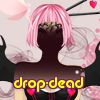 drop-dead